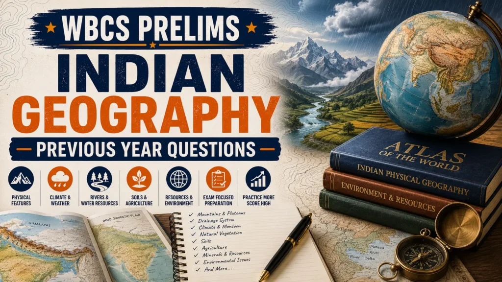 WBCS Prelims Indian Geography