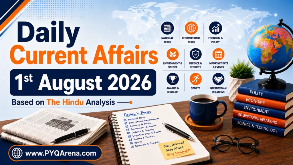 Current Affairs from The Hindu for 1 August 2026