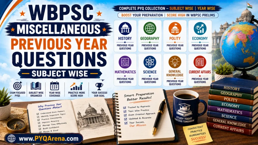 WBPSC Miscellaneous Previous Year Questions