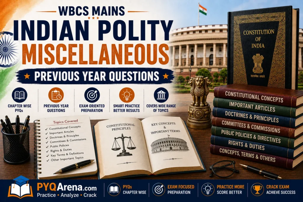 WBCS Mains Indian Polity Miscellaneous PYQ