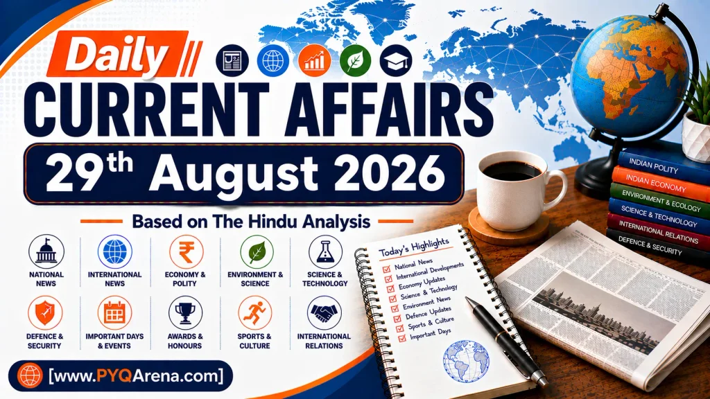 Daily Current Affairs from The Hindu for 29th August 2026