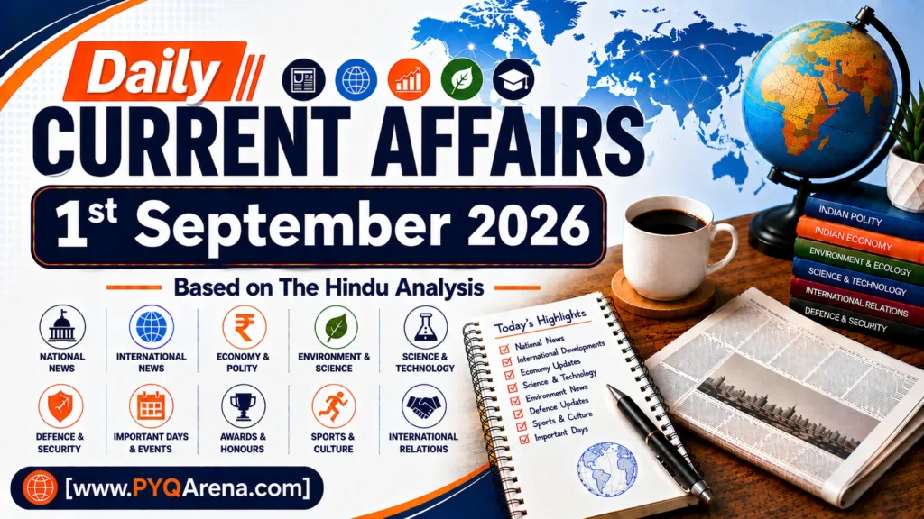Daily Current Affairs from The Hindu for 1st September 2026